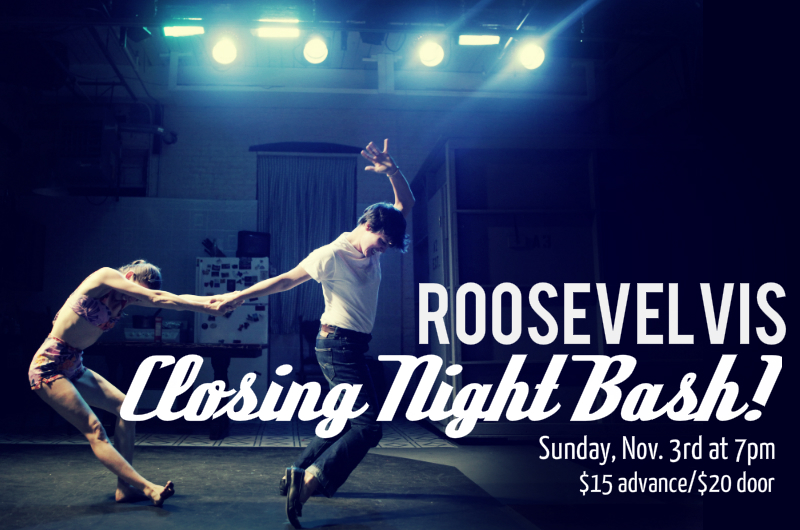 RoosevElvis Closing Party Bash!
